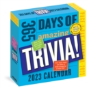 Image for 365 Days of Amazing Trivia! Page-A-Day Calendar 2023