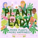 Image for Plant Lady Wall Calendar 2023 : More Plants, More Happiness