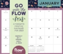 Image for Go with the Flow: A Magnetic Monthly Wall Calendar 2023 : Perfect for a Fridge, Wall, or Desk