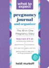 Image for What to Expect Pregnancy Journal &amp; Organizer