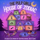 Image for The Pulp Girls&#39; House of Zodiac Wall Calendar 2023