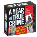 Image for Year of True Crime Page-A-Day Calendar 2024 : Poisonings, Con Artists, Incredible Survivors!
