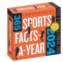 Image for Official 365 Sports Facts-A-Year Page-A-Day Calendar 2024 : Trivia, Record-Breaking Feats, Come From Behind Wins &amp; Quotes