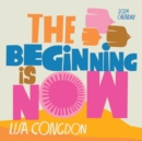 Image for Lisa Congdon The Beginning Is Now Wall Calendar 2024 : Motivation, Art, and Daily Organization
