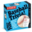 Image for Year of Baseball Trivia! Page-A-Day Calendar 2024 : Immortal Records, Team History &amp; Hall of Famers