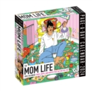 Image for Mom Life Page-A-Day Calendar 2024 : Jokes, Quips, and Quotes That Say &quot;We Feel You&quot;