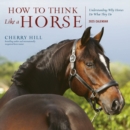 Image for How to Think Like a Horse Wall Calendar 2025 : Understanding Why Horses Do What They Do