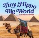 Image for Tiny Hippo, Big World Mini Calendar 2026