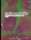 Image for Exotic Bougainvillea 24 Digitized Photography Prints in a Book Book 2