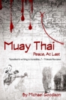 Image for Muay Thai : Peace, At Last