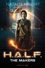 Image for H.A.L.F. : The Makers