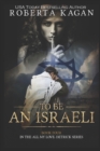 Image for To Be An Israeli