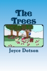 Image for The Trees : (Children&#39;s book of trees with personalities.)