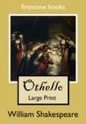 Image for OTHELLO LARGE-PRINT EDITION