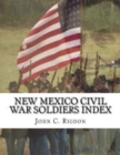 Image for New Mexico Civil War Soldiers Index