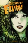 Image for The shape of Elvira