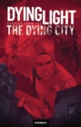 Image for Dying Light: Stories From the Dying City