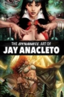 Image for Dynamite Art of Jay Anacleto