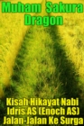 Image for Kisah Hikayat Nabi Idris AS (Enoch AS) Jalan-Jalan Ke Surga