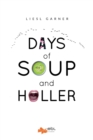 Image for Days of Soup and Holler