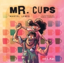 Image for Mr. Cups