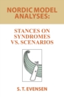Image for Nordic Model Analyses: Stances on Syndromes Vs. Scenarios