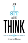 Image for As I Sit and Think