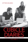 Image for The Cubicle Diaries : Volume II