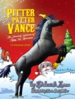 Image for Pitter Patter Vance The Dancing Unicorn Of Tippy Top Mountain: A Christmas Story