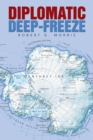 Image for Diplomatic Deep-Freeze