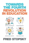 Image for Towards the Fourth Revolution in Education