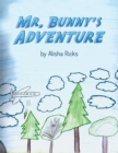 Image for Mr. Bunny&#39;S Adventure
