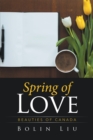 Image for Spring of Love: Beauties of Canada
