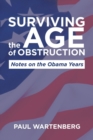 Image for Surviving the Age of Obstruction