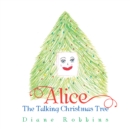 Image for Alice: The Talking Christmas Tree