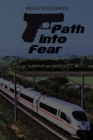 Image for Path into Fear: A Novel By