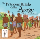 Image for The Princess Bride Called Aroge