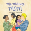 Image for My Military Mom