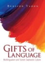 Image for Gifts of Language : Multilingualism and Turkish-Sephardic Culture