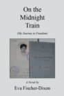 Image for On the Midnight Train: A Novel By