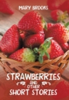 Image for Strawberries and Other Short Stories