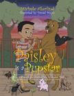 Image for &#39;Paisley Is a Pupstar&#39;: A Story About an Australian Wonder Dog