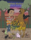 Image for &#39;Paisley Is a Pupstar&#39; : A Story About an Australian Wonder Dog
