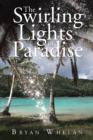 Image for Swirling Lights of Paradise