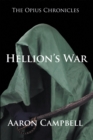 Image for Opius Chronicles: Hellion&#39;S War