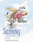 Image for Sammy : A Story of Aircraft