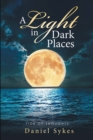 Image for Light in Dark Places: Tide of Thoughts