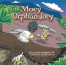 Image for Moey the Orphan Joey
