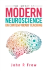 Image for Impact of Modern Neuroscience on Contemporary Teaching