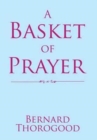Image for A Basket of Prayer